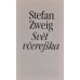 Stefan Zweig - Svět včerejška